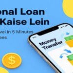 Personal Loan Jaldi Lene Ka Tarika